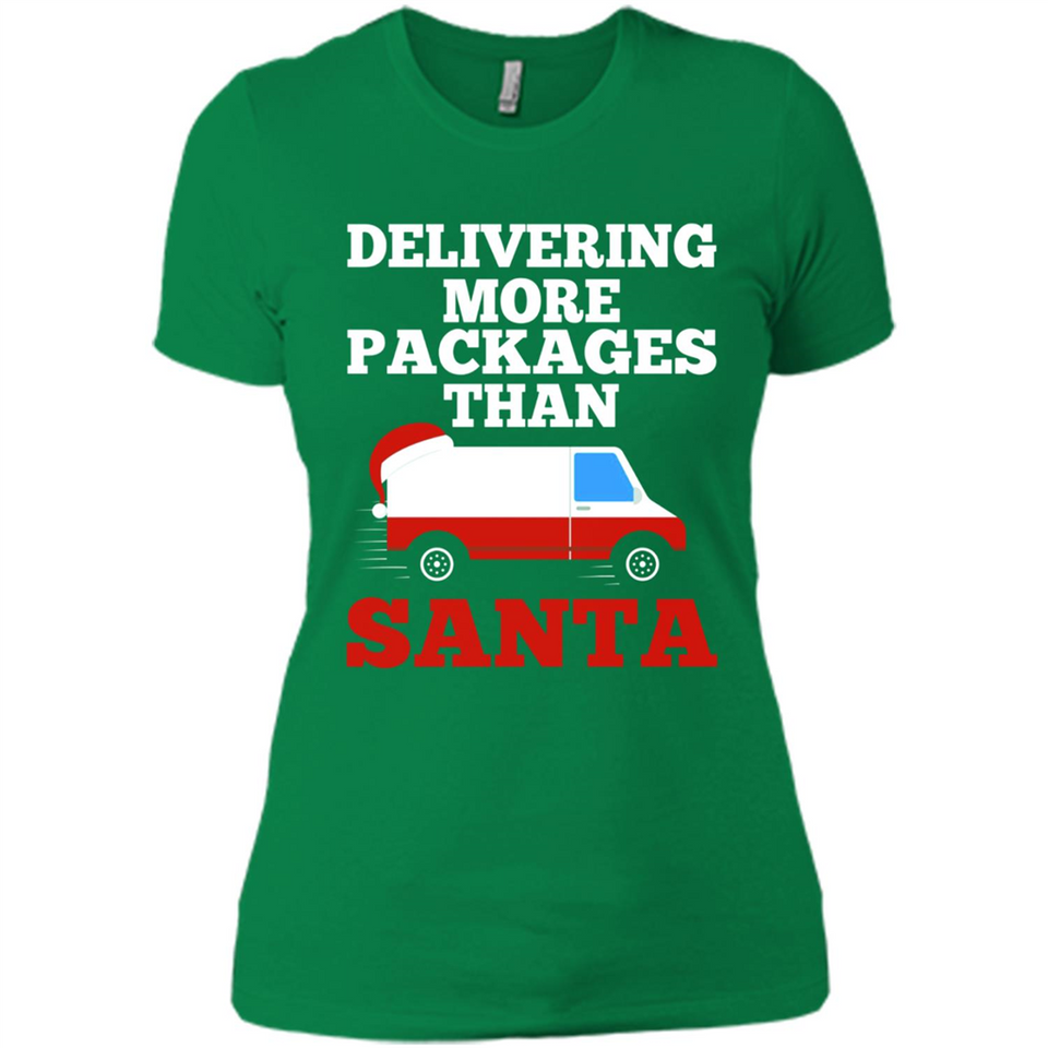 Delivering More Packages Than Santa Shirt - Postal Gift - Ladies' Boyfriend T-Shirt