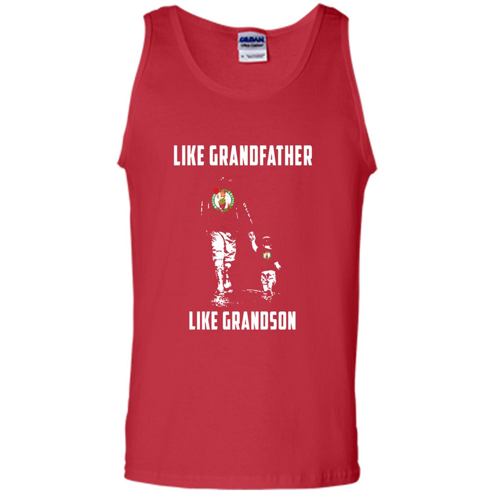 Boston Celtics Like GrandFather Like GrandSon - Tank Top