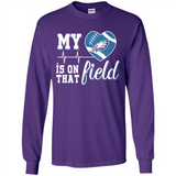 Philadelphia Eagles Football My Heart is on that Field - Long Sleeve T-Shirt