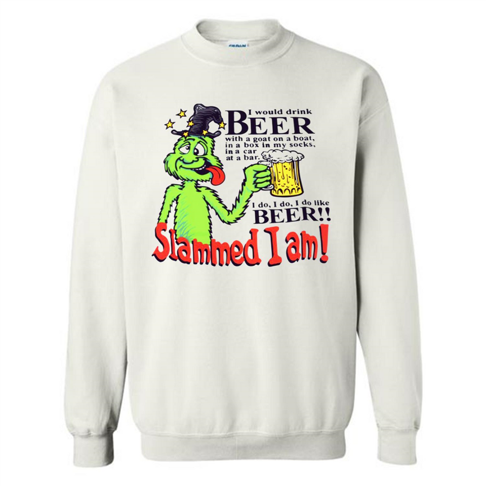 Slammed I Am I Would Drink Beer With A Goat On A Boat Shirt - Sweatshirt