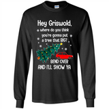 Hey Griswold Where Do You Think You’re Gonna Put A Tree Christmas PING PONG