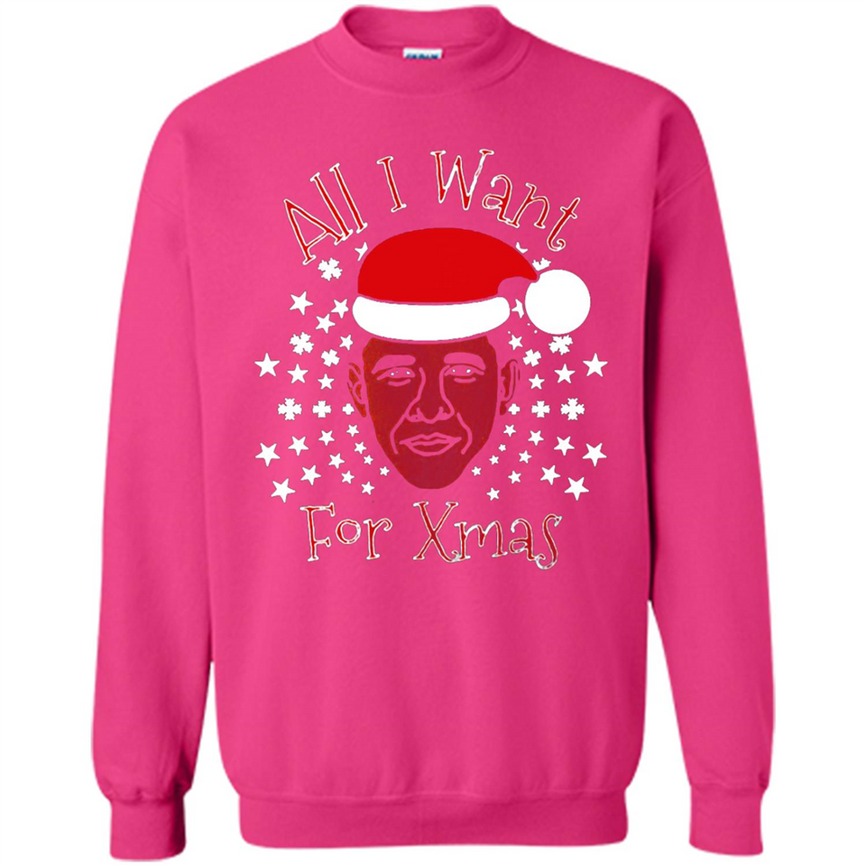 Obama All I Want For Xmas T Shirt PINGPONG - Sweatshirt