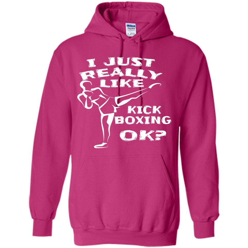 Kick Boxing Shirt Kick Boxer Boxing Workout - Hoodie