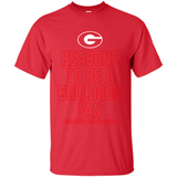 Reasons to be a Georgia Bulldogs Fan Complete List on Back - Shirt