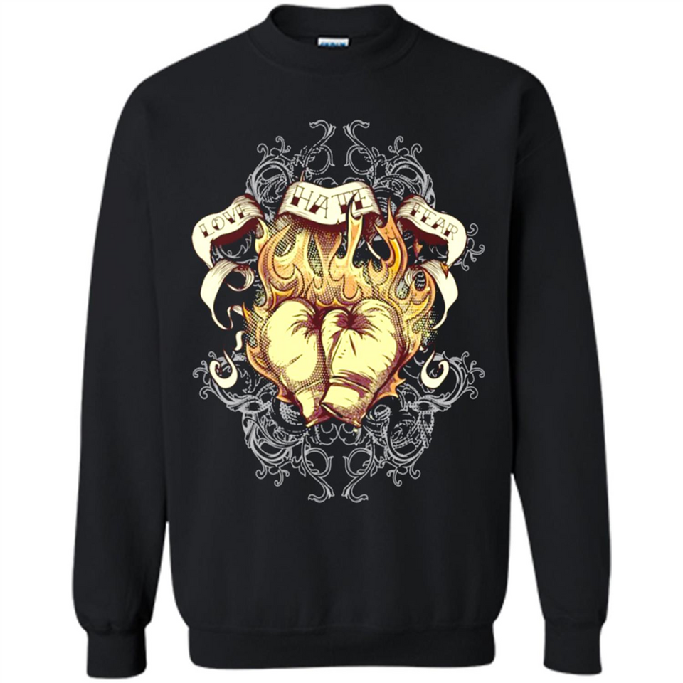 Love Hate Fear Boxing - Martial Art Fighting - Sweatshirt