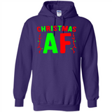 Christmas Ugly Sweater Christmas AF - Hoodie
