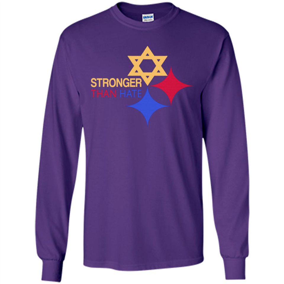 Pittsburgh Stronger Than Hate - Long Sleeve T-Shirt