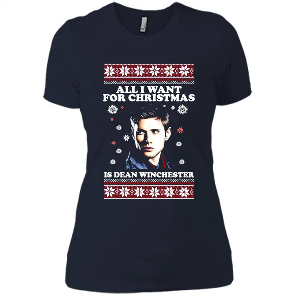 All I want for Christmas is Dean Winchester sweater - Ladies' Boyfriend T-Shirt