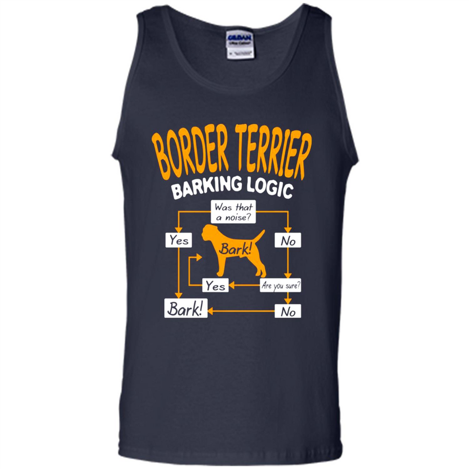 Border Terrier Barking Logic - Tank Top