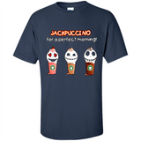 Jackpuccino For A Perfect Morning Funny Capuchino