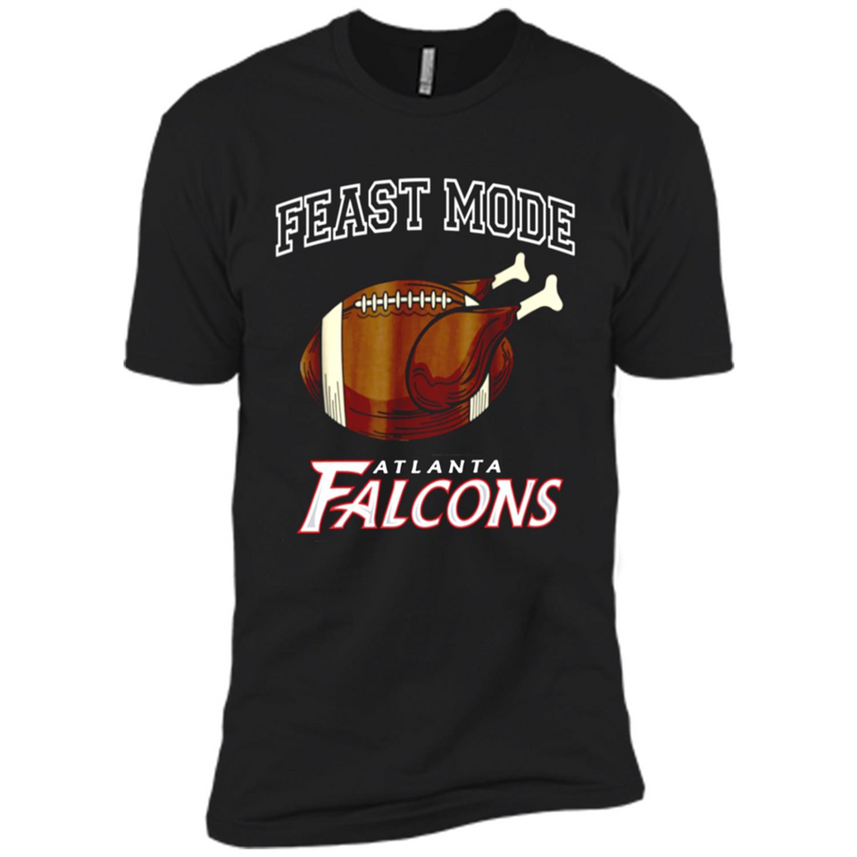 Feast Mode Falcons Shirt - Atlanta Turkey Thanksgiving