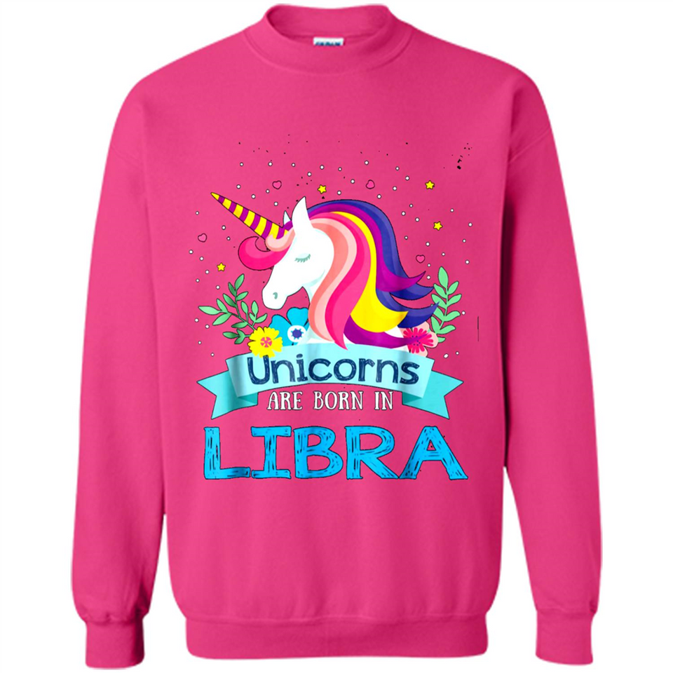 Unicorns are born in Libra Birthday Rainbow Gift Ladies Custom