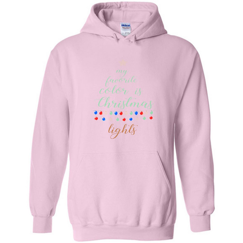 My Favorite Color is Christmas Lights Xmas Sporty T-Shirt - Hoodie