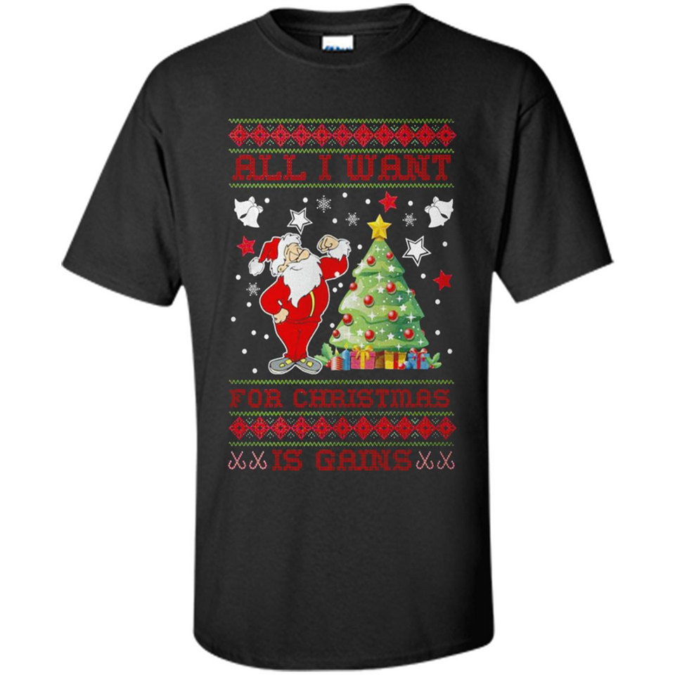 All I Want For Christmas Is Gains Christmas Tree Santa Claus