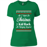 All I want for Christmas is kid rock no wrapping required sweater PINGPONG