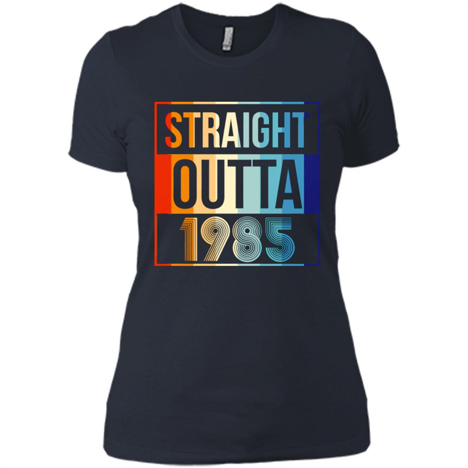 Retro Straight Outta 1985 33 Years Old - Ladies' Boyfriend T-Shirt