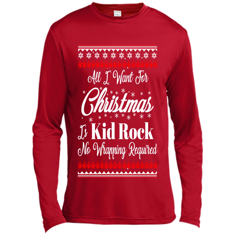 All I want for Christmas is kid rock no wrapping required sweater PINGPONG