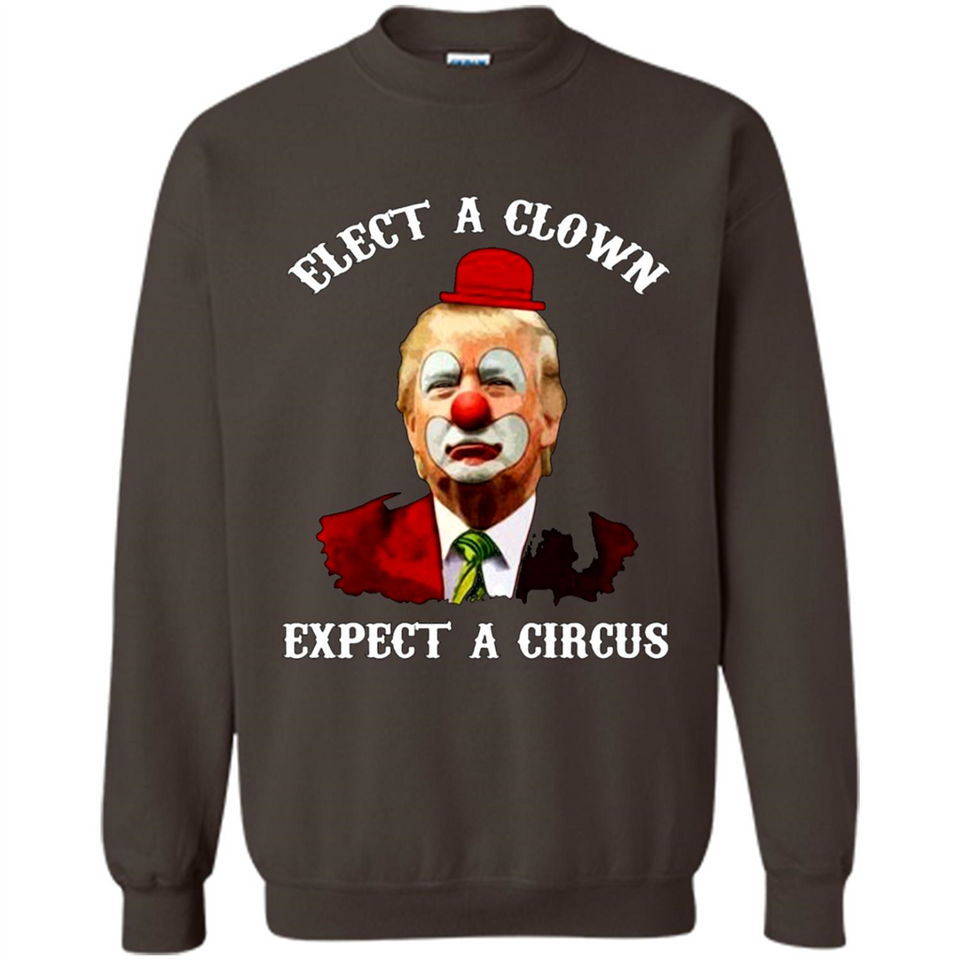 Elect A Clown Expect A Circus Trump PING PONG