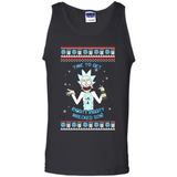 Rick and Morty Time to get Riggity Riggity Wrecked Son Christmas sweater - Tank Top