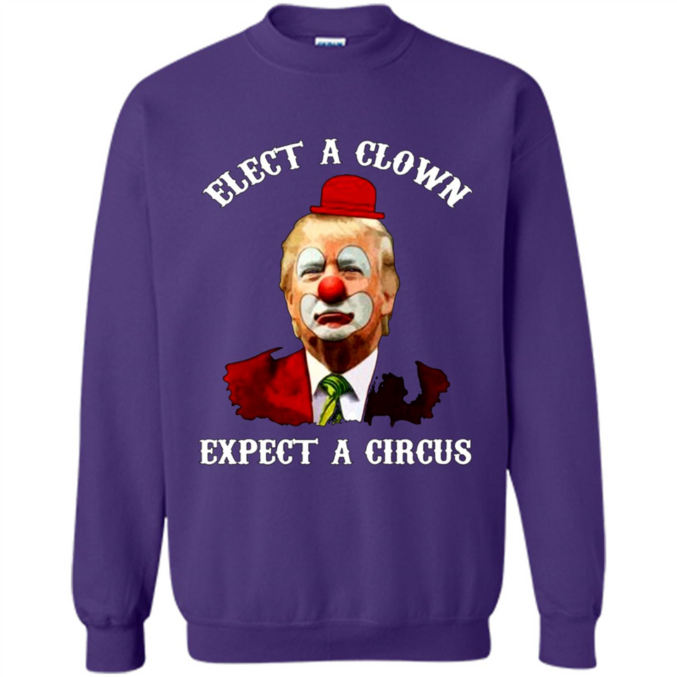 Elect A Clown Expect A Circus Trump PING PONG