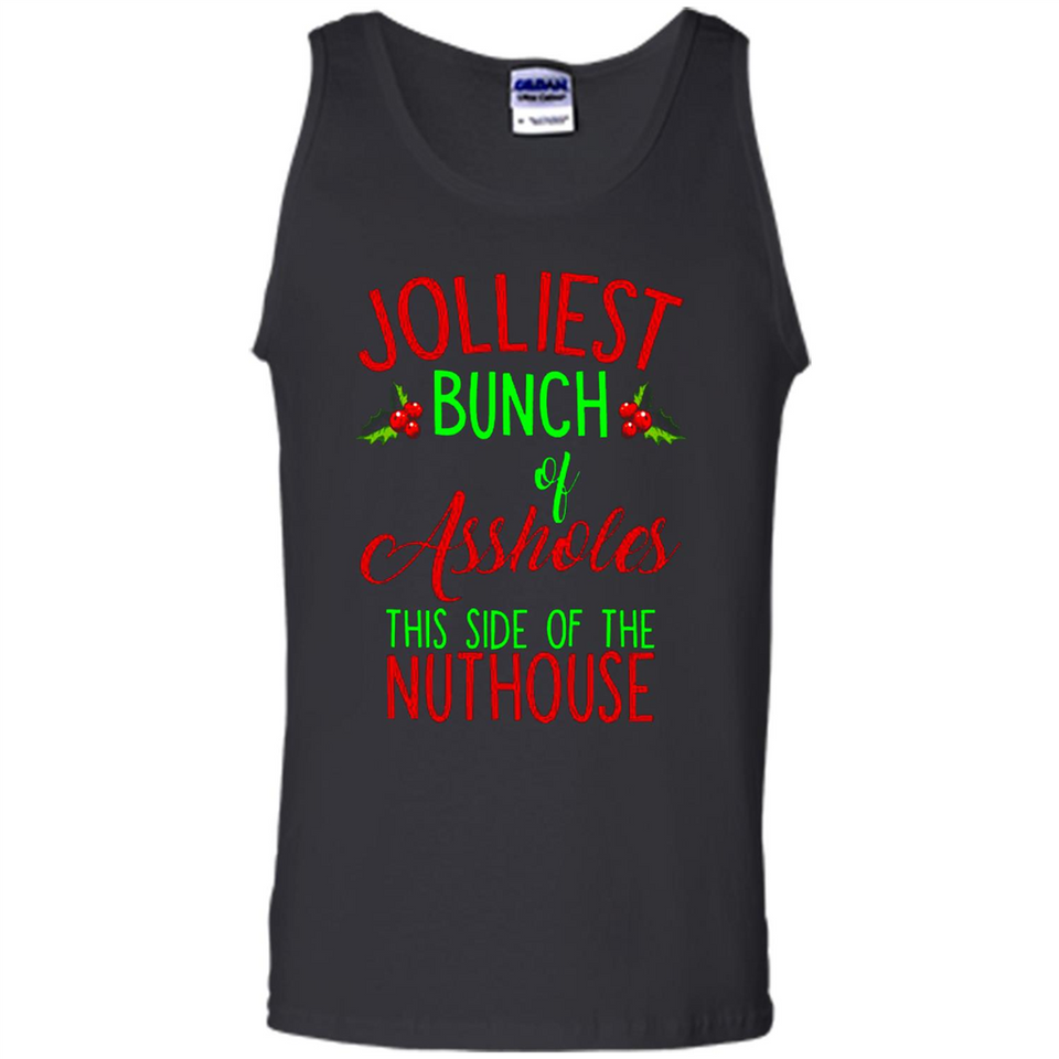 Jolliest Bunch Of Assholes This Side Of The Nuthouse Shirt PINGPONG - Tank Top