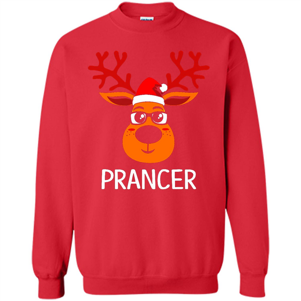 Prancer Reindeer Santa Claus Funny Xmas Holiday T-Shirt - Sweatshirt