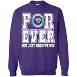 Jacksonville Jaguars Forever For ever not just when we win - Sweatshirt