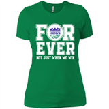Sacramento Kings Forever For ever not just when we win - Ladies' Boyfriend T-Shirt