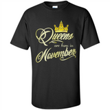 Queens Are Born In November Golden T-Shirt
