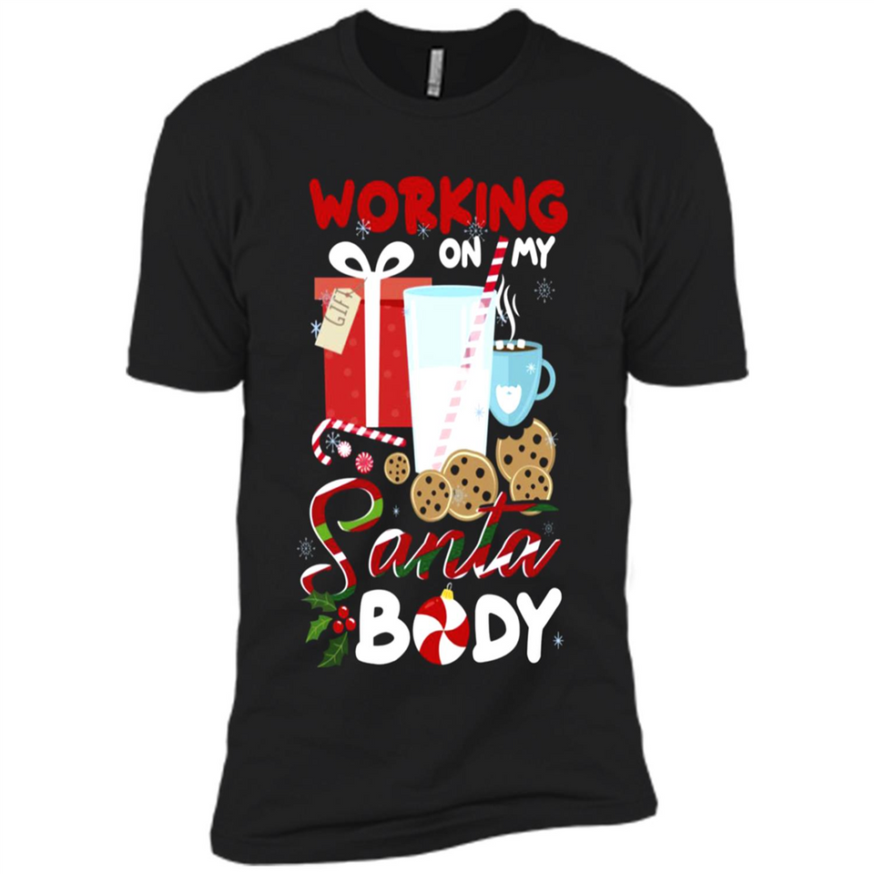 Working On My Santa Body Funny Christmas Gift Sleeve Xmas - Premium Short Sleeve T-Shirt