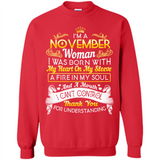 I'm A November Woman-Queen November - Sweatshirt