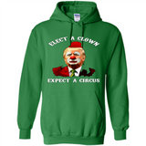 Elect A Clown Expect A Circus Trump PING PONG