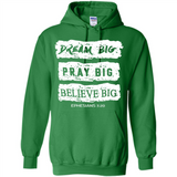 DREAM BIG PRAY BIG BELIEVE BIG EPHESIANS 3 20