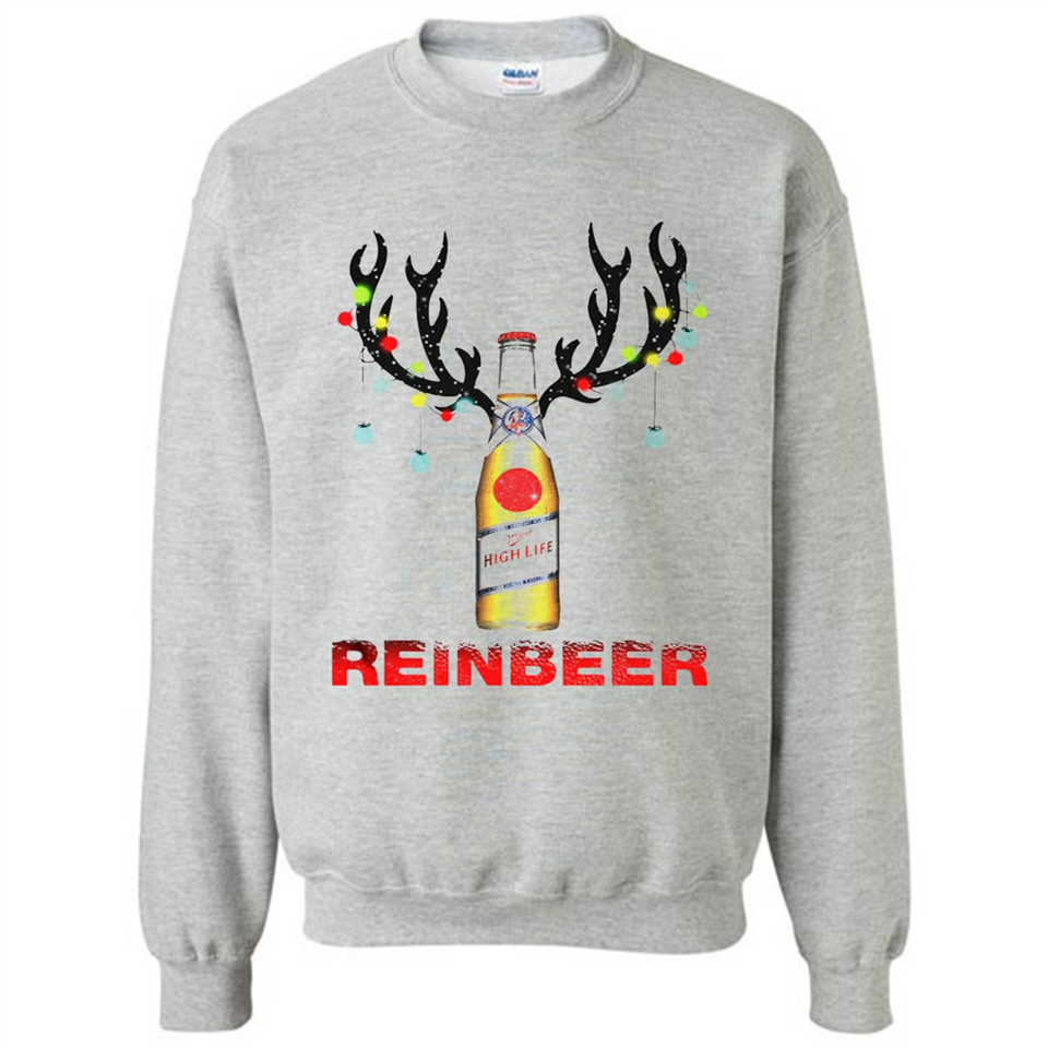 Miller High Life beer reinbeer Christmas - Sweatshirt