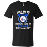 Don't Ask Me Why I'm A Philadelphia 76ers Fan Ask Yourself