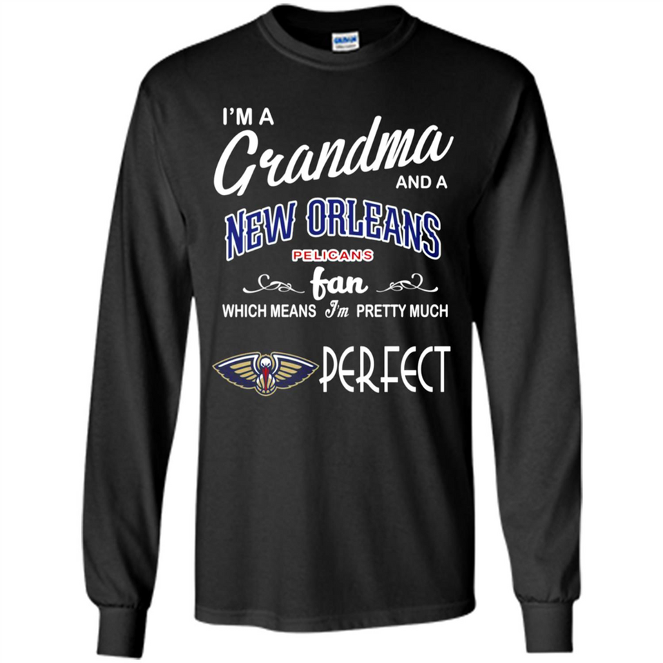 I'M A Grandma And A New Orleans Pelicans Fans