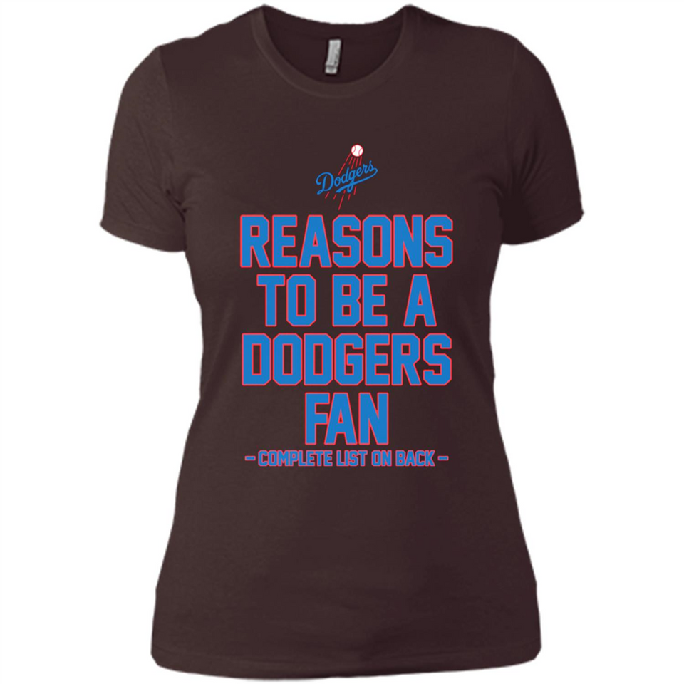 Reasons to be a Los Angeles Dodgers Fan Complete List on Back - Ladies' Boyfriend T-Shirt