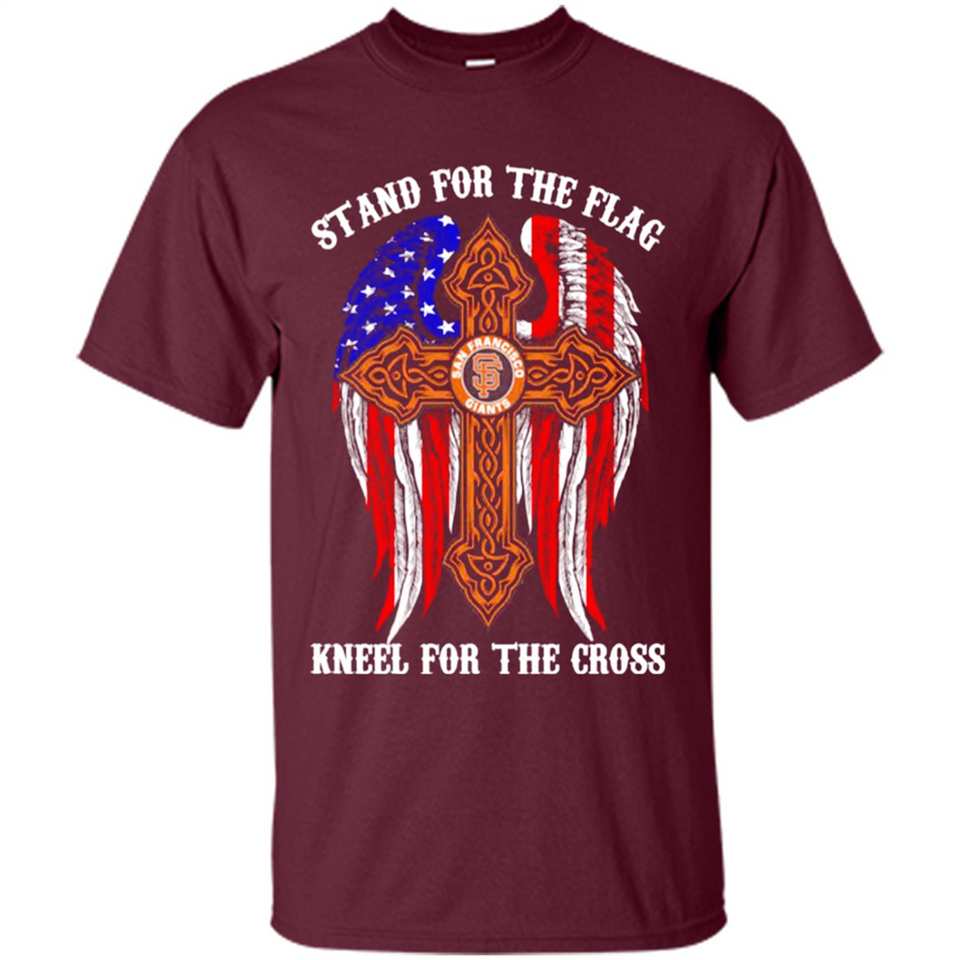 Francisco Giants - stand for the flag kneel for the cross