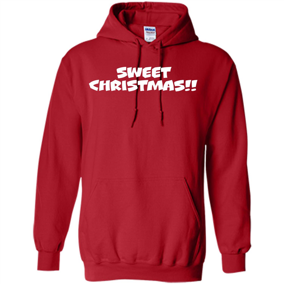SWEET CHRISTMAS sweetchristmas - Hoodie