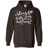 Sleigh Bells Ring Are You Listening Christmas Carol - Hoodie