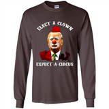 Elect A Clown Expect A Circus Trump PING PONG