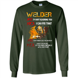 Know I'm on fire let me finish this weld shirt Sweatshirt - Long Sleeve T-Shirt