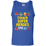 I Teach Super Heroes Funny Marvel - Tank Top