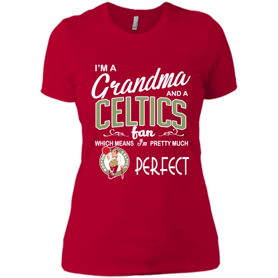 I'M A Grandma And A Boston Celtics Fans