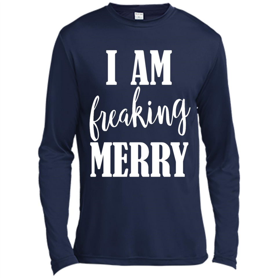 I Am Freaking Merry Funny Festive Winter Holiday - Canvas Long Sleeve T-Shirt