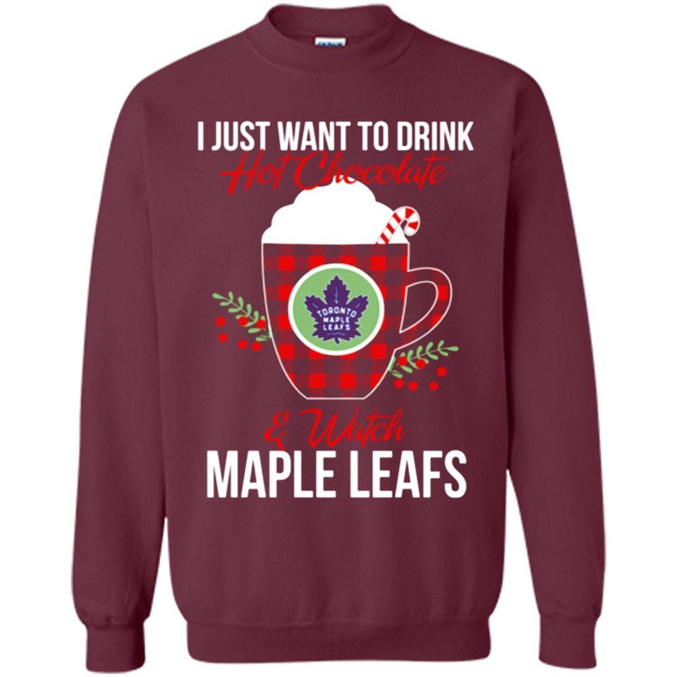 I Just Want To Drink Hot Chocolate & Watch Toronto Maple Leafs Ugly Christmas Sweater PINGPONG