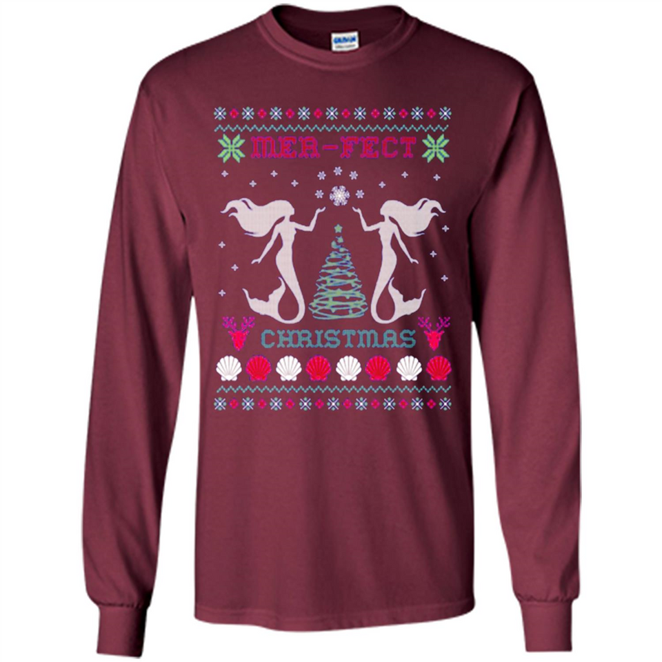 Mermaid Mer-Fect Ugly Christmas Sweater - Long Sleeve T-Shirt