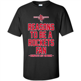 Reasons to be a Houston Rockets Fan Complete List on Back - Shirt