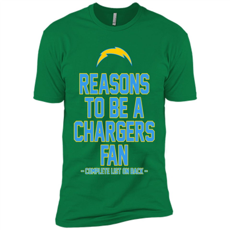 Reasons to be a Los Angeles Chargers Fan Complete List on Back - Premium Short Sleeve T-Shirt