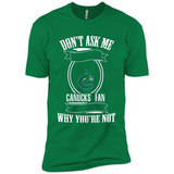 Don't Ask Me Why I'm A Vancouver Canucks Fan Ask Yourself